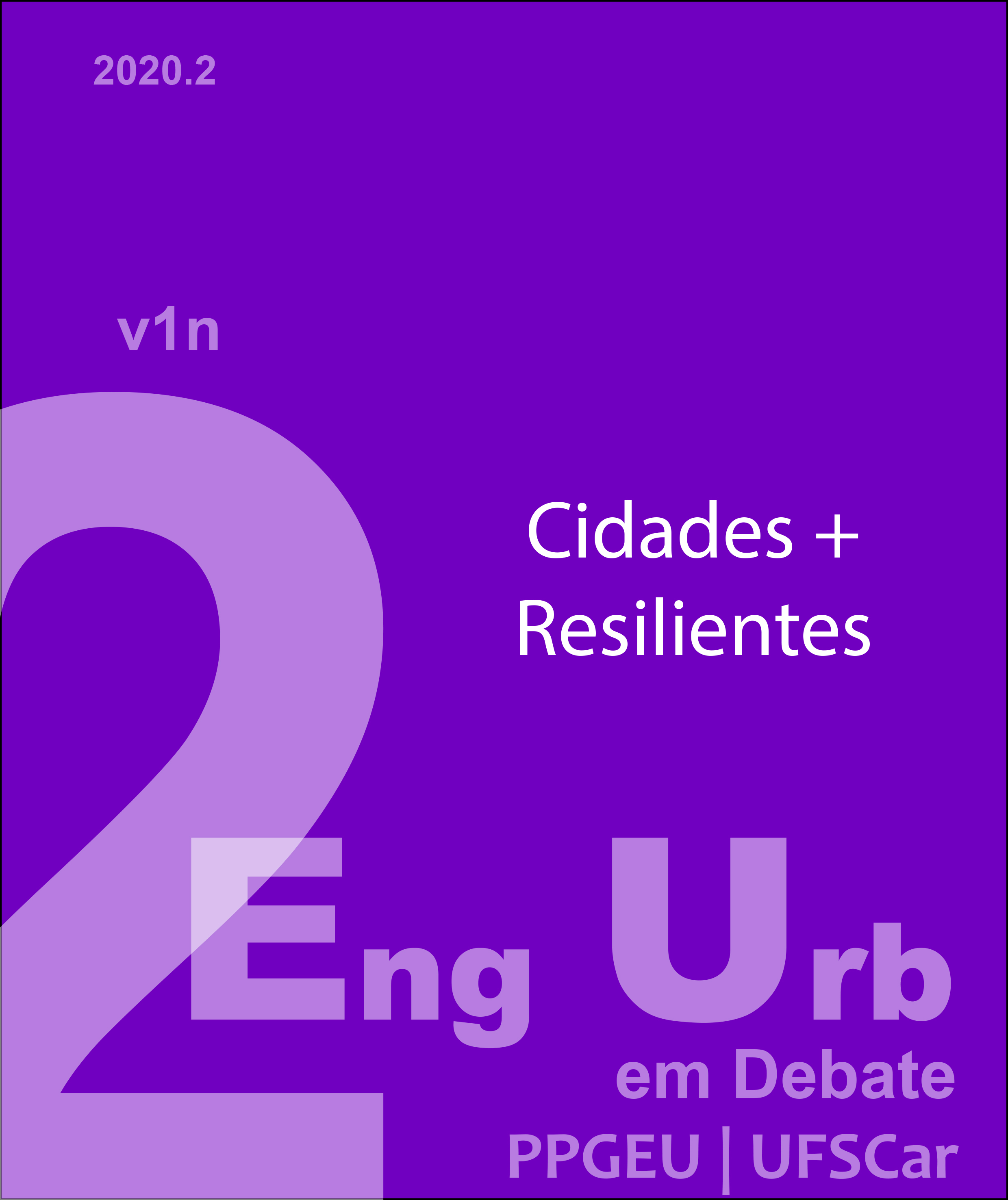 					Visualizar v. 1 n. 2 (2020): Cidades + Resilientes
				